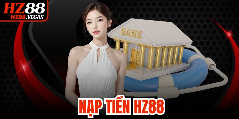 Nạp Tiền HZ88